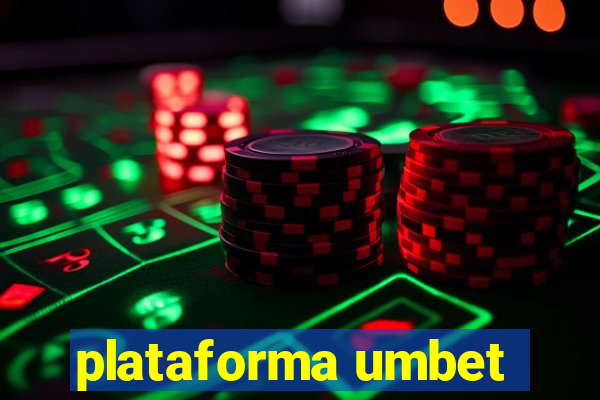 plataforma umbet